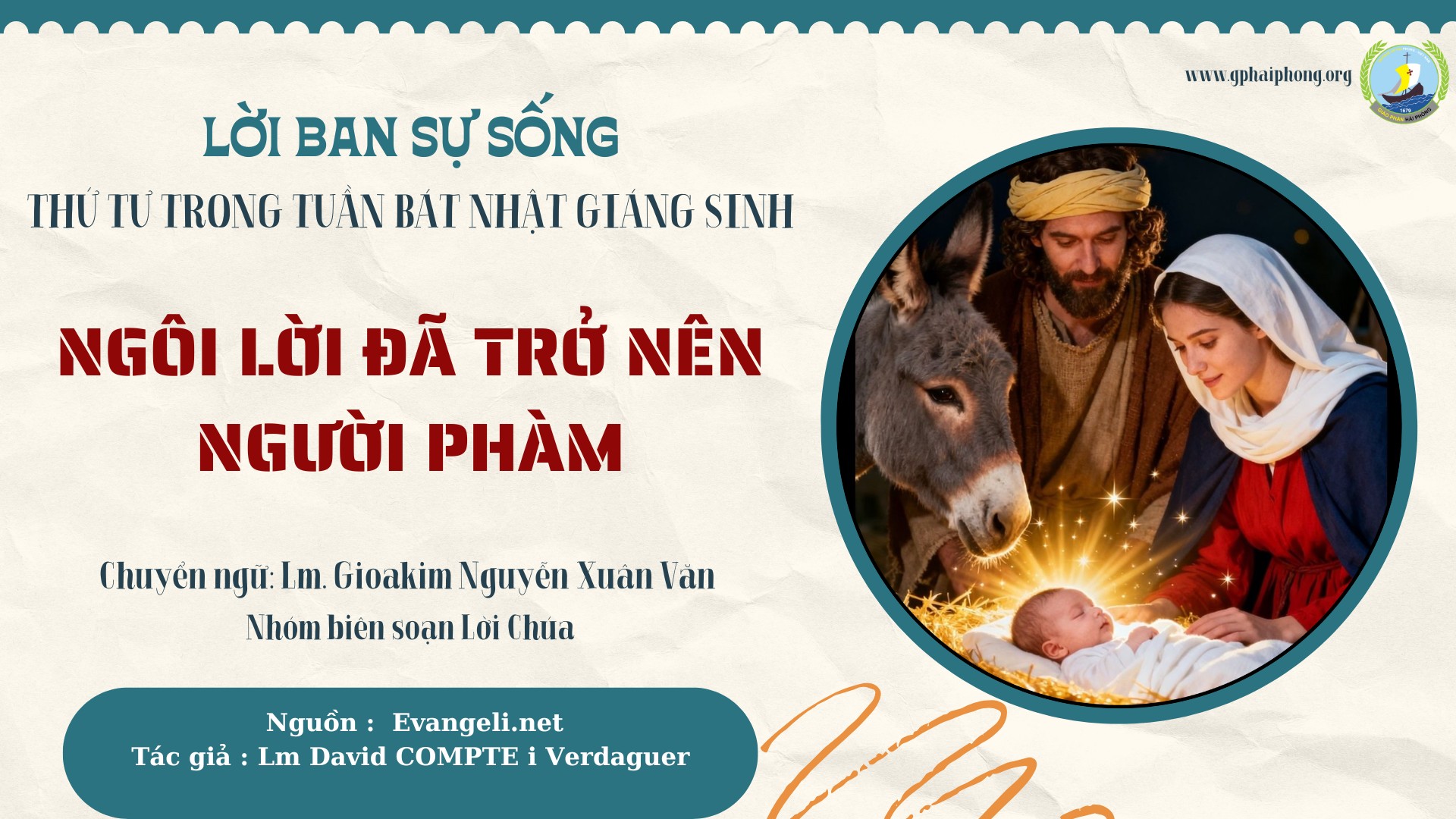 Lời ban Sự sống: Ngôi Lời đã trở nên người phàm_Thứ Tư ngày 31.12 tuần Bát nhật Giáng Sinh